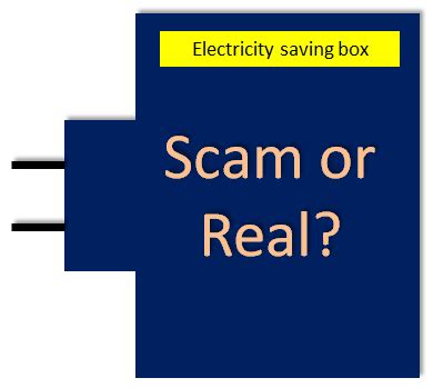 electricity saving box scam reddit